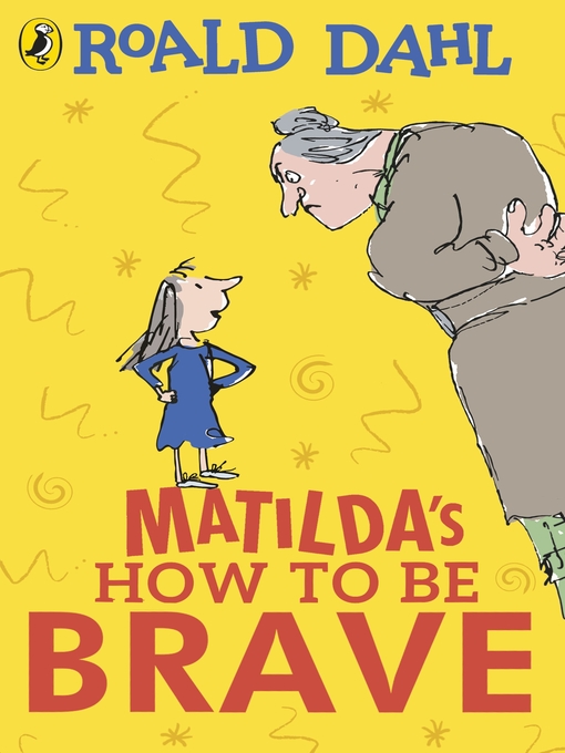 Cover image for Matilda's How to Be Brave